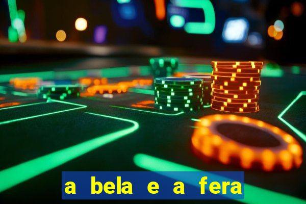 a bela e a fera 2014 filme completo dublado